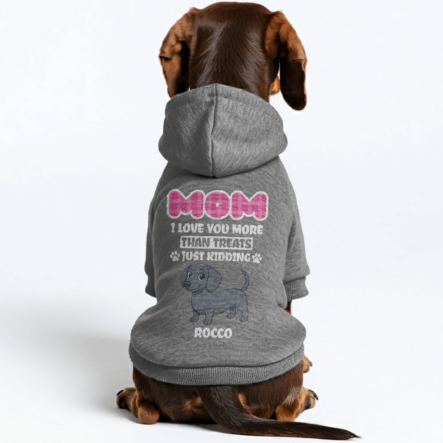 I Love You - Personalized with Your Doxie’s Name, Clipart & Favorite Human (Mom, Mum, or Dad!)– Stylish, Cozy & Made from Premium 100% Cotton