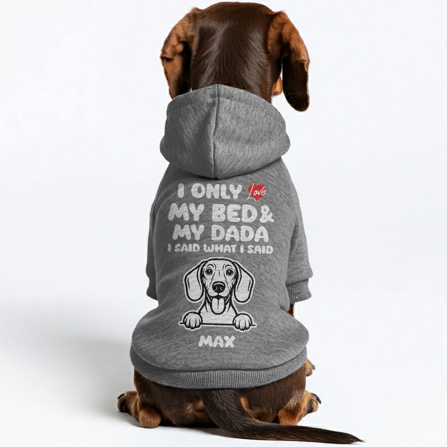 I ONLY LOVE - Personalized Dachshund Hoodies with MAMA or DADA design and your doxie name– Stylish, Cozy, and Premium 100% Cotton