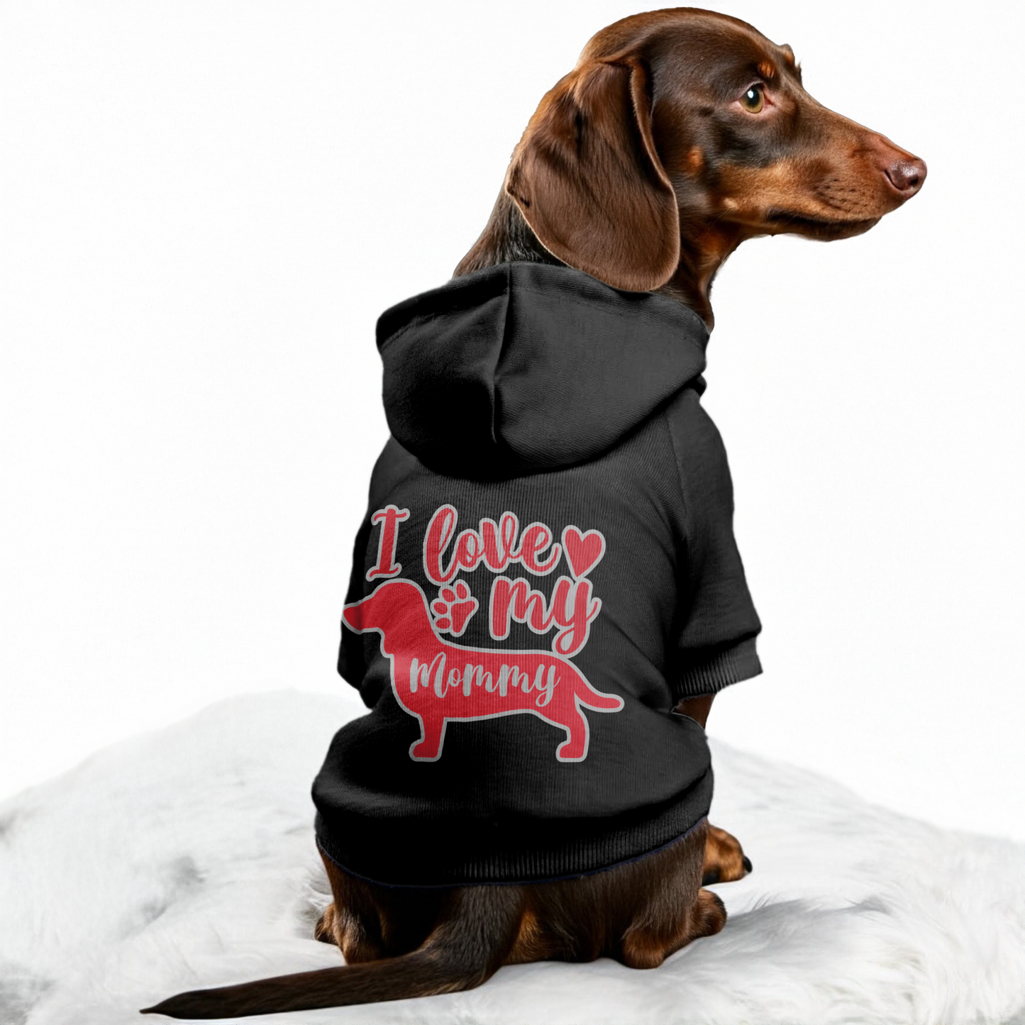 I love my Mommy - Personalized Dachshund Hoodies with Funny Quotes – Stylish, Cozy, and Premium 100% Cotton