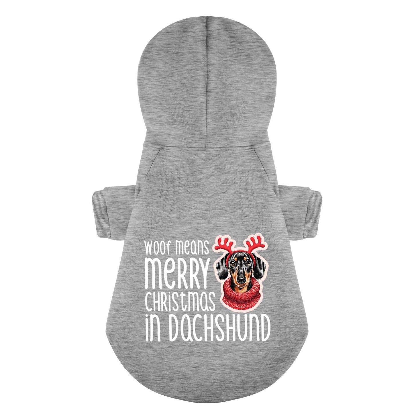 Woof Means Merry Christmas in Dachshund - Personalized Dachshund Hoodies with Funny Quotes – Stylish, Cozy, and Premium 100% Cotton