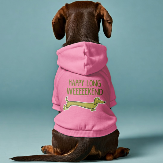 Happy Weekend - Personalized Dachshund Hoodies with Funny Quotes – Stylish, Cozy, and Premium 100% Cotton